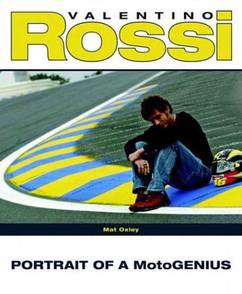HAYNES MANUALS HAYNES VALENTINO ROSSI PORTRAIT OF A MOTOGENIUS