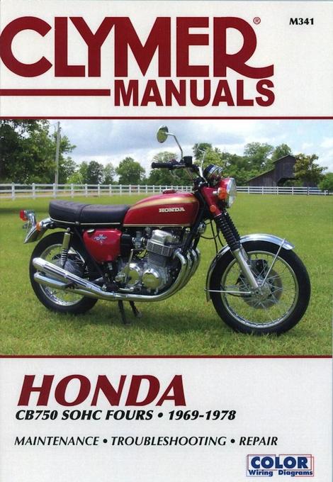 MANUAL Honda CB750 SOHC Fours, CLYMER M341 REPAIR Maintenance