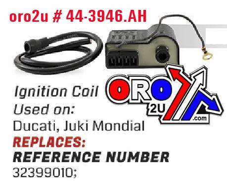 COIL IGNITION ARROWHEAD 91-05 DUCATI JUKI MONDIAL APRILIA RS 50 AF1 CLASSIC EUROPA MX SUPERMOTO PEGASO RED ROSE RS TUONO RX IMC0005 32399010