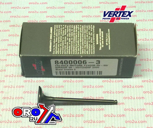 VALVE INTAKE STEEL, VERTEX 8400006-3 98-00 YZF400 426, OUTSIDE POSITIONS